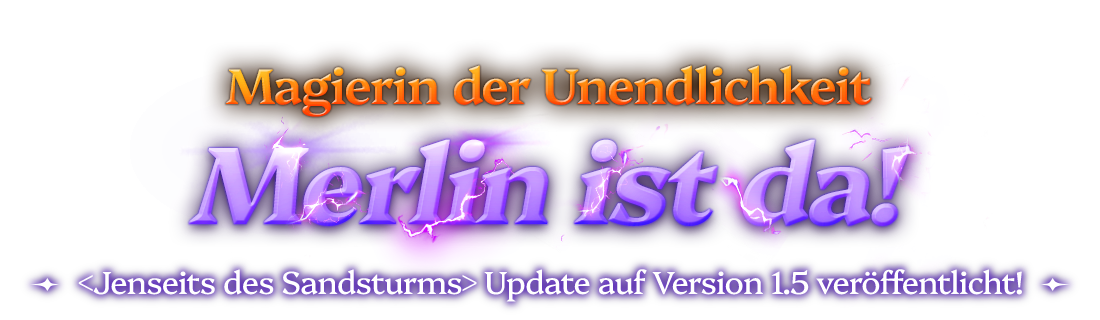 Magierin der Unendlichkeit – Merlin ist da!
