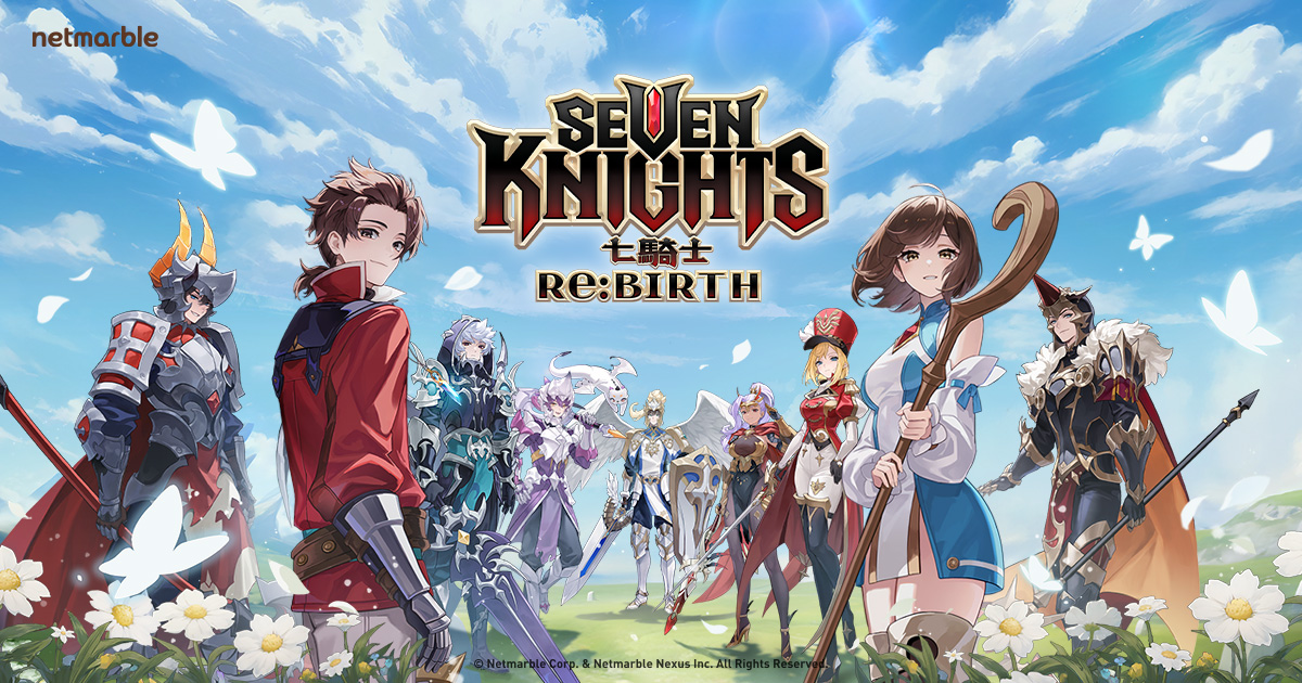 七騎士Re:BIRTH - Netmarble